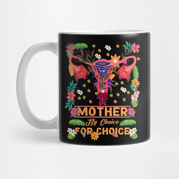 Mother By Choice For Choice Uterus Flower by banayan